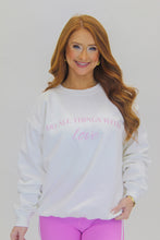 Load image into Gallery viewer, DO ALL THINGS WITH LOVE Pink Sweatshirt *PREORDER*
